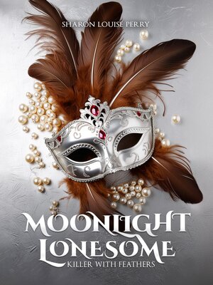 cover image of Moonlight Lonesome Book II